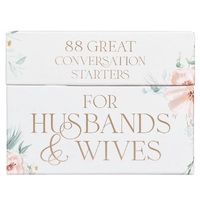 88 Great Conversation Starters for Husbands and Wives