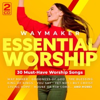 Essential Worship - Waymaker