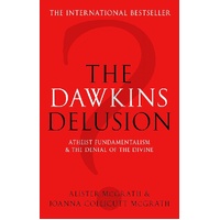 The Dawkins Delusion