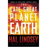 The Late Great Planet Earth