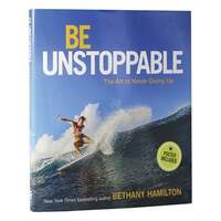 Be Unstoppable - The Art of Never Giving Up