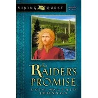 The Raider's Promise (#05 in Viking Quest Series)