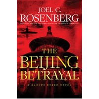 The Beijing Betrayal (#06 in Marcus Ryker Series)