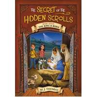 The Secret of the Hidden Scrolls #07: The King Is Born