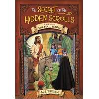 The Secret of the Hidden Scrolls #09: The Final Scroll