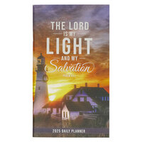 2025 24-Month Small Daily Planner: The Lord Is My Light (Psalm 27:1)