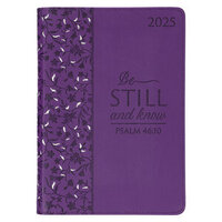 2025 12-month Executive Planner Purple: Be Still and Know (Psalm 46:10)